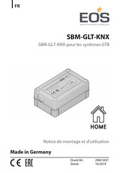 EOS SBM-GLT-KNX Notice De Montage Et D'utilisation