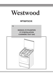 Westwood WT66FSCIX Manuel D'utilisation Et D'installation