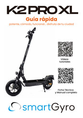 SmartGyro K2 PRO XL Mode D'emploi