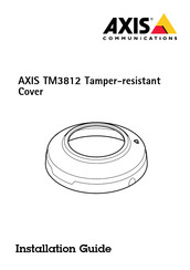 Axis TM3812 Guide D'installation