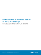 Dell PowerEdge RAID PERC 10 Guide Utilisateur