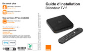 ORANGE TV 6 Guide D'installation