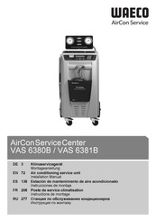 Waeco AirCon Service Center VAS 6380B Instructions De Montage