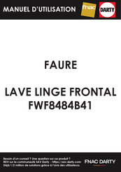 FAURE FWF8484B41 Notice D'utilisation