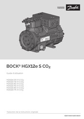 Danfoss BOCK HGX12e S CO2 Serie Guide D'utilisation