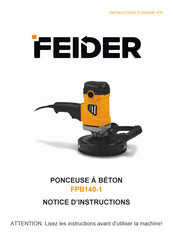 Feider FPB140-1 Instructions D'origine