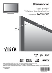 Panasonic VIERA TX-D32LF82F Mode D'emploi