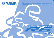 Yamaha R6 Manuel Du Propriétaire