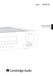 Cambridge Audio azur 540R v3 Manuel D'utilisation