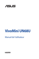 Asus VivoMini UN68U Manuel De L'utilisateur