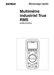 Extech EX505A Démarrage Rapide