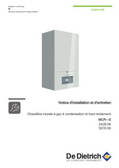 De Dietrich Easylife MCR-S 30/35 MI Notice D'installation Et D'entretien