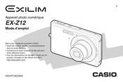 Casio EXILIM EX-Z12 Mode D'emploi