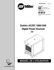 Miller SubArc AC/DC 1000 Manuel De L'utilisateur