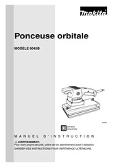 Makita 9045B Manuel D'instructions