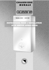 Riello OCEANE 24 KI Serie Instructions Pour L'installateur Et Le Service Apres-Vente