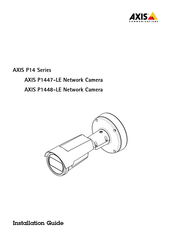 Axis Communications P1448-LE Instructions D'installation