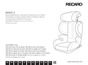 RECARO MAKO 2 Notice D'utilisation