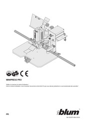 blum MINIPRESS PRO Mode D'emploi