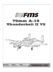 FMS Thunderbolt II V2 Mode D'emploi