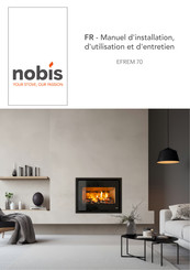 Nobis EFREM 70 Manuel D'installation, D'utilisation Et D'entretien