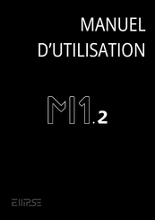 Ellipse M1.2 Manuel D'utilisation