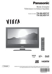 Panasonic VIERA TX-32LXD71F Mode D'emploi