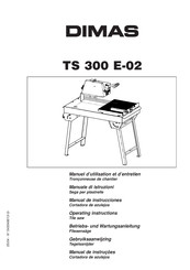 Dimas TS 300 E-02 Manuel D'utilisation Et D'entretien