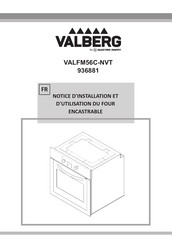 VALBERG 936881 Notice D'installation Et D'utilisation