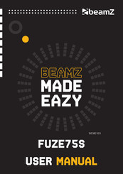 Beamz Fuze75S Mode D'emploi