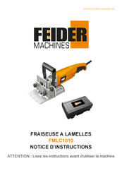 FEIDER Machines FMLC1010 Notice D'instructions