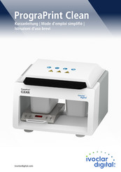 Ivoclar digital PrograPrint Clean Mode D'emploi Simplifié