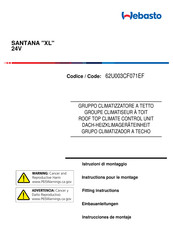 Webasto SANTANA XL Instruction Pour Le Montage