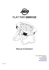 ADJ FLAT PAR QWH12X Manuel D'utilisation