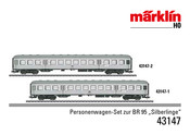 marklin 95 Silberlinge Serie Mode D'emploi