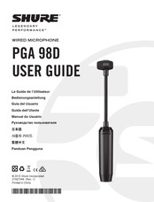 Shure PGA98D-XLR Guide De L'utilisateur