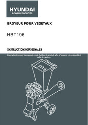 Hyundai power products HBT196 Instructions Originales