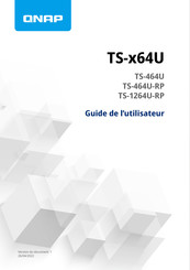 QNAP TS-464U-RP Guide De L'utilisateur