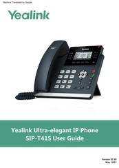 Yealink SIP-T41S Guide De L'utilisateur