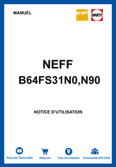 NEFF B64FS31N90 Manuel D'utilisation Et Notice D'installation