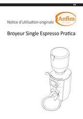 ANFIM Single Espresso Pratica Notice D'utilisation Originale