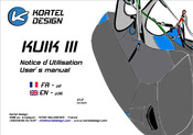 Kortel Design Kuik III Notice D'utilisation