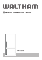 Waltham WTCB330NF Guide D'utilisation