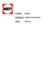 ROBLIN OMBRE BLANCHE 800 Manuel D'instructions