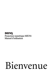 BenQ MX701 Manuel D'utilisation