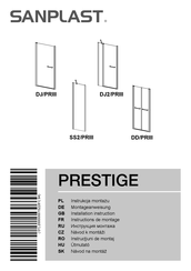 SANPLAST PRESTIGE DJ/PRIII Instructions De Montage