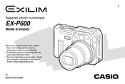 Casio Exilim EX-P600 Mode D'emploi