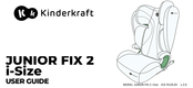 Kinderkraft Junior Fix 2 i-Size Guide De L'utilisateur