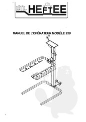 Heftee 250 Manuel De L'opérateur