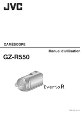 JVC EverioR GZ-R550 Manuel D'utilisation